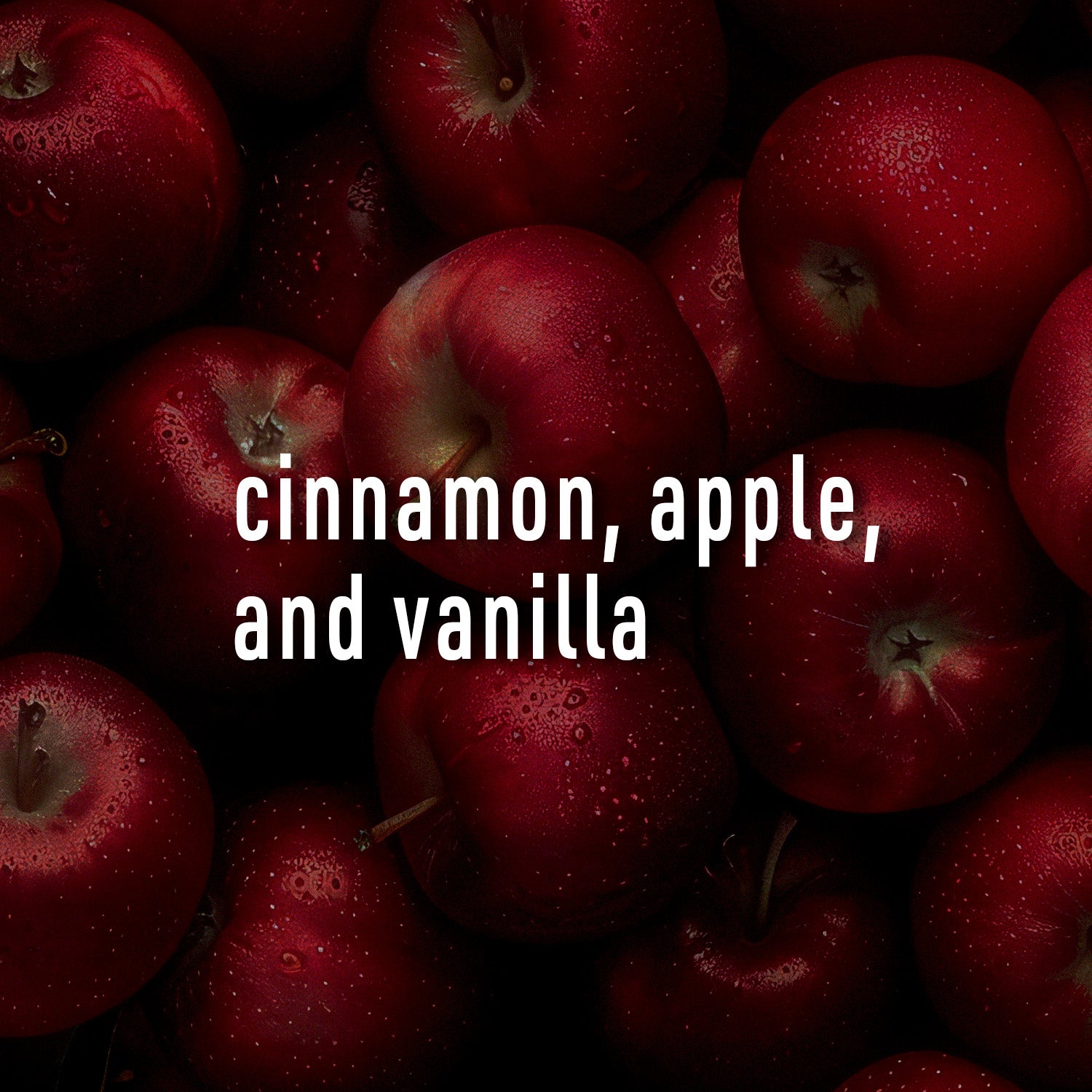 Red apple background with text overlay 'cinnamon, apple, and vanilla'